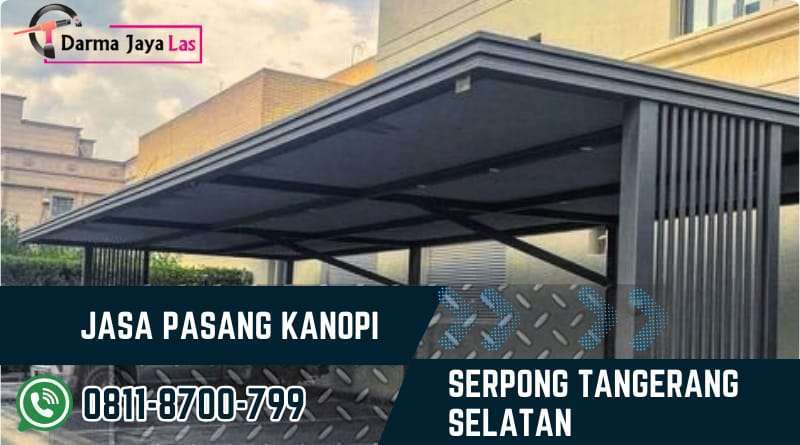 jasa pasang kanopi serpong tangerang selatan